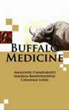 Buffalo Medicine (eBook, ePUB) - Chakrabarti, Amalendu; Bandopadhyay, Samiran