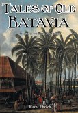Tales of Old Batavia (eBook, ePUB)