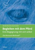 Begleiten mit dem Pferd - Eine Begegnung mit sich selbst (eBook, PDF)