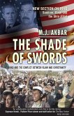 The Shade of Swords: Jihad and the Conflict between Islam and Christianity (eBook, ePUB)