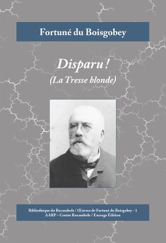 Disparu ! (eBook, ePUB) - du Boisgobey, Fortuné