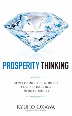 Prosperity Thinking (eBook, ePUB) - Okawa, Ryuho