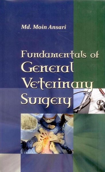 Fundamentals of General Veterinary Surgery (eBook, ePUB)