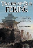 Tales of Old Peking (eBook, ePUB)