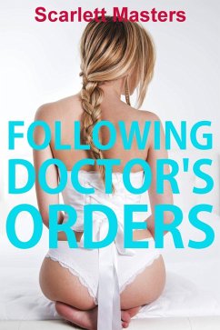 Cover Following Her Doctor's Orders (eBook, ePUB)