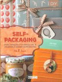 Self- packaging : ideas, consejos y tutoriales que te ayudarán a vender tus productos