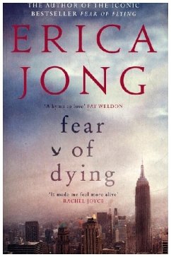 Fear of Dying - Jong, Erica