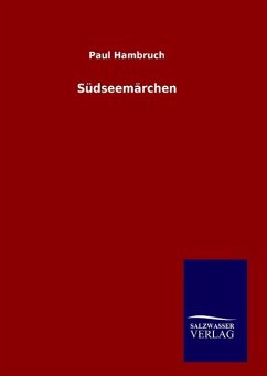 Südseemärchen - Hambruch, Paul