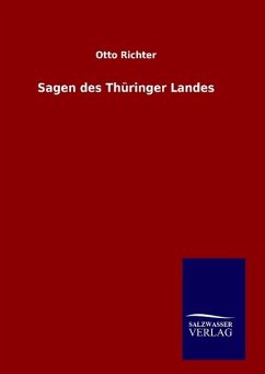 Sagen des Thüringer Landes - Richter, Otto