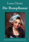 Die Rumplhanni Die Rumplhanni