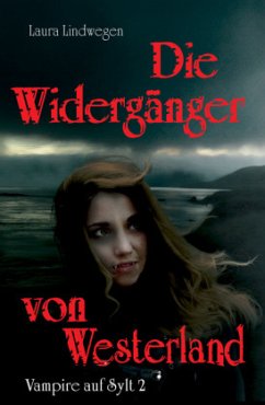 Die Widergänger von Westerland - Lindwegen, Laura