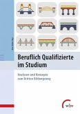 Beruflich Qualifizierte im Studium Beruflich Qualifizierte im Studium