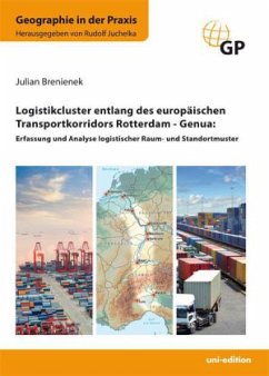 Logistikcluster entlang des europäischen Transportkorridors Rotterdam - Genua - Brenienek, Julian