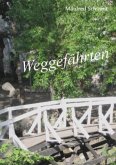 Weggefährten