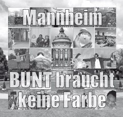 Cover Mannheim - BUNT braucht keine Farbe