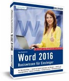 Word 2016 - Basiswissen für Einsteiger