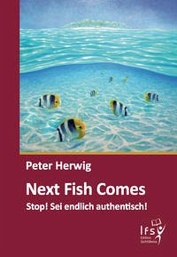 Next Fish Comes - HERWIG, Peter