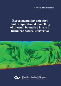 Experimental investigation and computational modelling of thermal boundary layers in turbulent natural convection - Zimmermann, Claudia