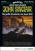 Die Zombie-Zeche / John Sinclair Bd.940 (eBook, ePUB)