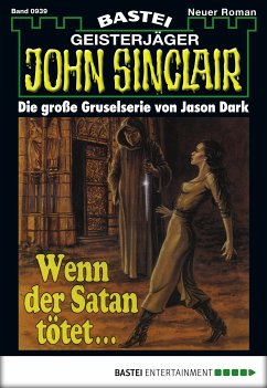 Wenn der Satan tötet ... / John Sinclair Bd.939 (eBook, ePUB) - Dark, Jason