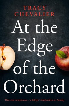 At the Edge of the Orchard (eBook, ePUB) - Chevalier, Tracy