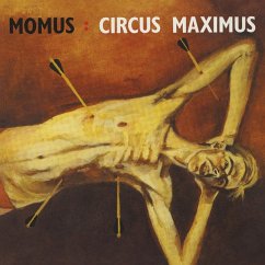 Circus Maximus (Expanded Edition) - Momus