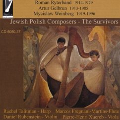 Jewish Polish Composers-The Survivors - Talitman,R./Rubenstein/Fregnani-Martins/Xuereb