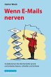 Wenn E-Mails nerven (eBook, ePUB) - Bild 1