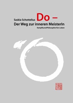 Do - Der Weg zur inneren MeisterIn (eBook, ePUB) - Schottelius, Saskia