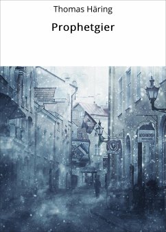 Cover Prophetgier (eBook, ePUB)