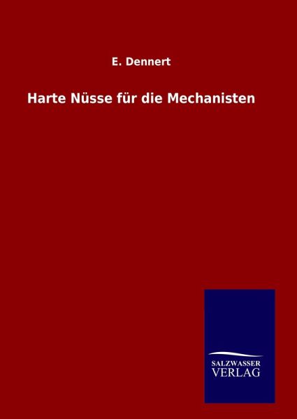 Harte Nüsse für die Mechanisten Harte Nüsse für die Mechanisten