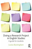 Doing a Research Project in English Studies (eBook, ePUB) Doing a Research Project in English Studies (eBook, ePUB)