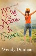 My Name Is River (eBook, ePUB) - Bild 1
