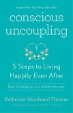 Conscious Uncoupling (eBook, ePUB)