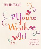 You're Worth It! (eBook, ePUB) You're Worth It! (eBook, ePUB)