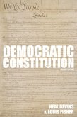 The Democratic Constitution, 2nd Edition (eBook, ePUB)