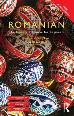 Colloquial Romanian (eBook, PDF) - Gönczöl-Davies, Ramona; Deletant, Dennis; Gönczöl, Ramona