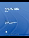 Eastern Christianity in the Modern Middle East (eBook, PDF)