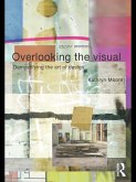 Overlooking the Visual (eBook, PDF)