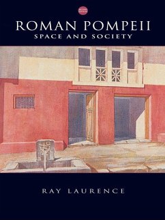 Roman Pompeii (eBook, PDF) - Laurence, Ray
