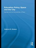Education Policy, Space and the City (eBook, PDF)