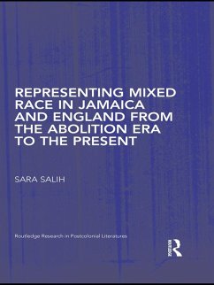 Cover Representing Mixed Race in Jamaica and England from the Abolition Era to the Present (eBook, PDF)