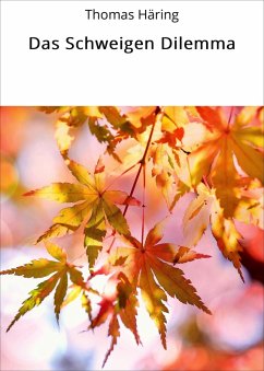 Cover Das Schweigen Dilemma (eBook, ePUB)