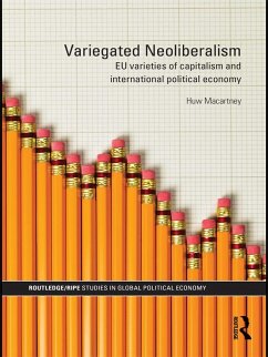 Variegated Neoliberalism (eBook, PDF) - Macartney, Huw