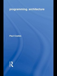 Programming.Architecture (eBook, PDF) - Coates, Paul