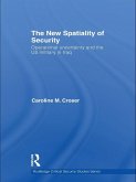 The New Spatiality of Security (eBook, PDF)