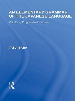 An Elementary Grammar of the Japanese Language (eBook, PDF) - Baba, Tatui