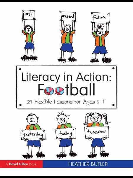 Literacy in Action: Football (eBook, PDF) Literacy in Action: Football (eBook, PDF)