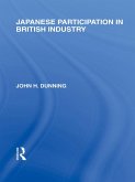 Japanese Participation in British Industry (eBook, PDF)