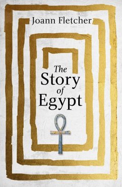 The Story of Egypt (eBook, ePUB) - Fletcher, Joann